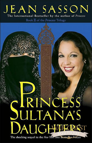 Princess Saultana's Daughters